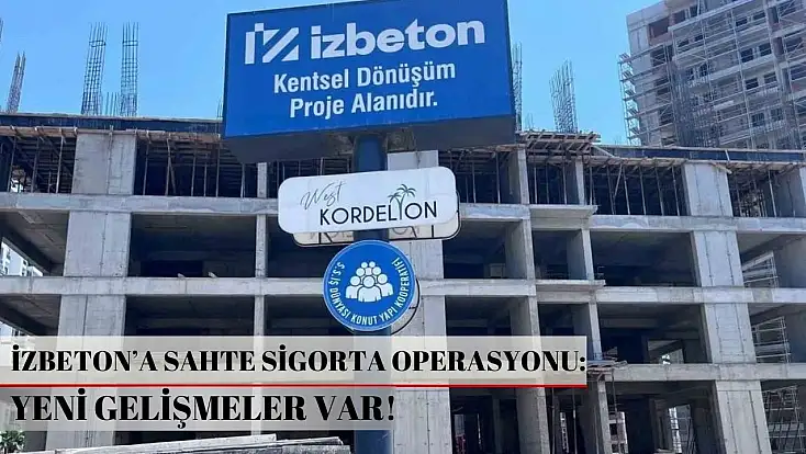 İZBETON’a sahte sigorta operasyonu: 19 milyon liralık zarar iddiasıyla 22 şüpheli adliyede...