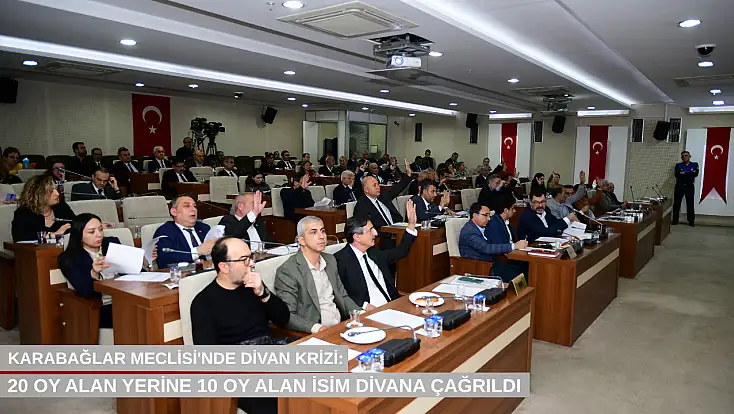 Karabağlar Meclisi'nde divan krizi: 20 oy alan yerine 10 oy alan isim divana çağrıldı