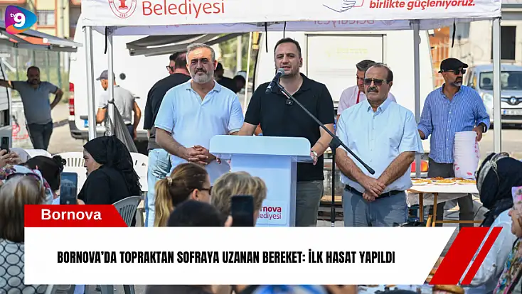 Bornova’da topraktan sofraya uzanan bereket: İlk hasat yapıldı