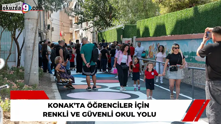 Konak’ta okul yolu çocuklar için renklendirildi