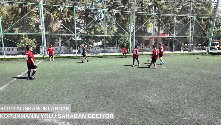 Paşaoğlu: 'Kötü alışkanlıklardan korunmanın yolu sahadan geçiyor'