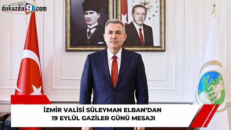 Vali Elban’dan Gaziler Günü mesajı