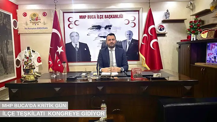 MHP Buca’da kritik gün: İlçe teşkilatı yeni yönetimini belirlemek için kongreye gidiyor