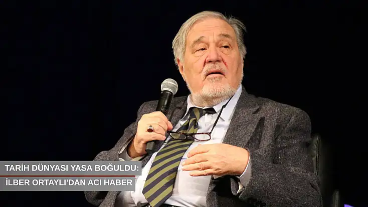 Tarih dünyası yasa boğuldu: İlber Ortaylı’dan acı haber