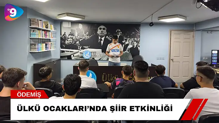 Ülkü Ocakları’nda şiir etkinliği