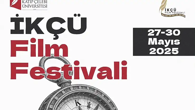 İKÇÜ Film Festivali'nin finalistleri belli oldu