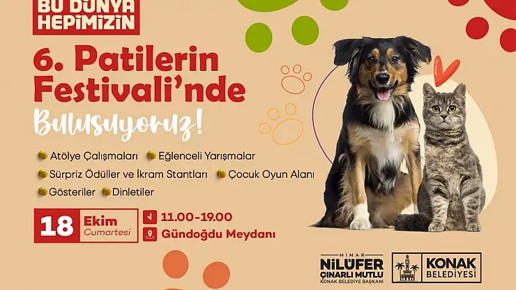 Konak Belediyesi'nden patili dostlara özel festival: 6. Patilerin festivali 18 Ekim'de
