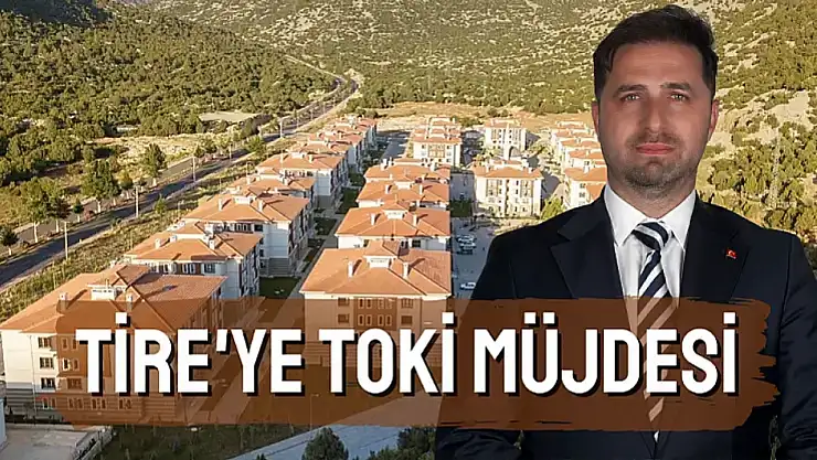 Tire'de sosyal konut atağı: 500 aile ev sahibi oluyor