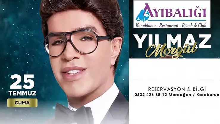 Yılmaz Morgül Mordoğan'da Sahne Alacak