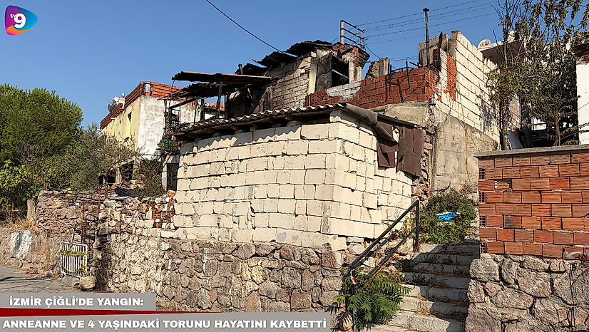İzmir Çiğli'de yangın: Anneanne ve 4 yaşındaki torunu öldü
