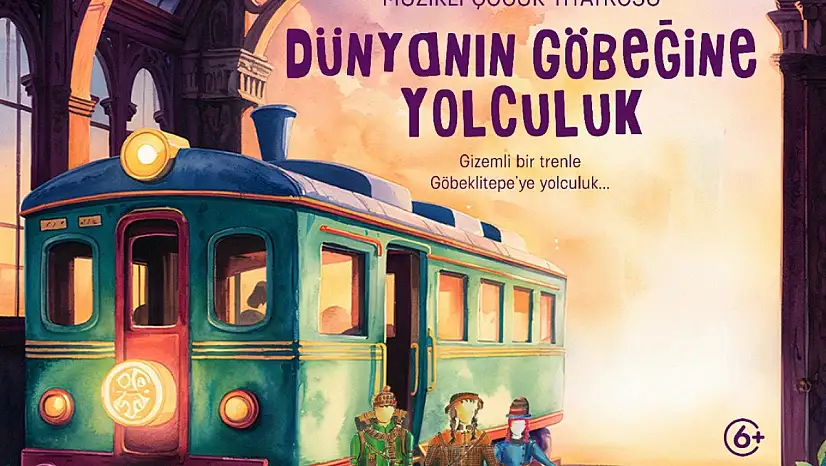 İzmir'de çocuklara tarih yolculuğu: 'Dünyanın Göbeğine Yolculuk' sahneye çıkıyor