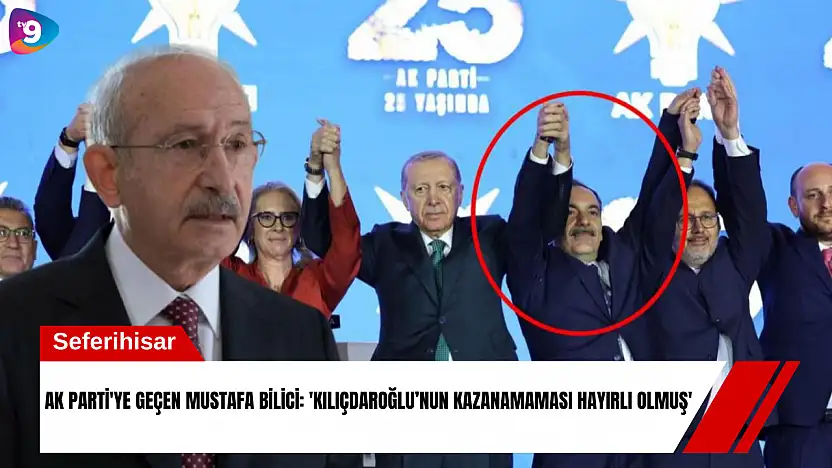 AK Parti'ye geçen Mustafa Bilici: 'Kılıçdaroğlu'nun kazanamaması hayırlı olmuş'