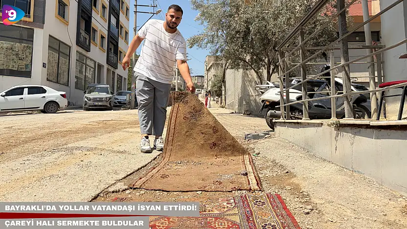 Bayraklı'da yollar vatandaşı isyan ettirdi! Çareyi halı sermekte buldular