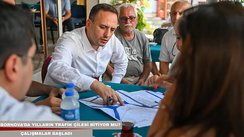 Bornova'da yılların trafik çilesi bitiyor mu? Çalışmalar başladı