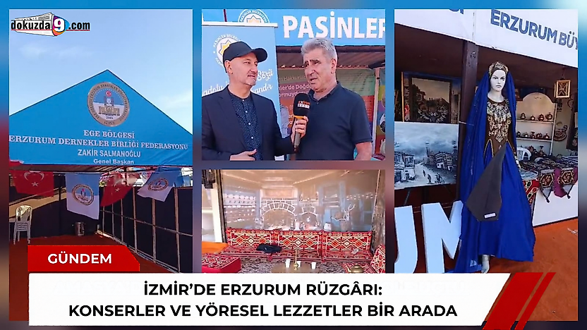 İzmir'de Erzurum rüzgârı: Konserler ve yöresel lezzetler bir arada