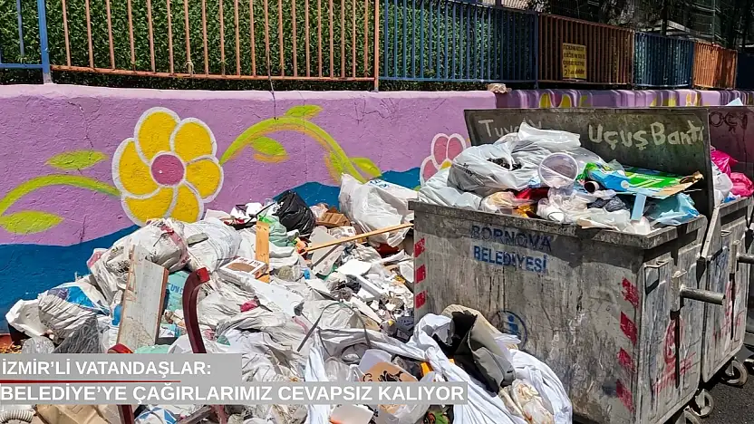 İzmir'li vatandaşlar: Belediye'ye çağrılarımız cevapsız kalıyor
