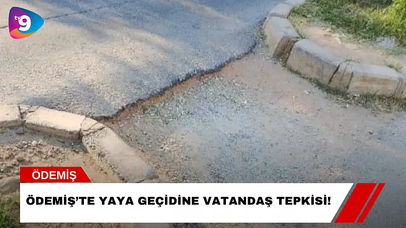Ödemiş'te Yaya Geçidine Vatandaş Tepkisi!