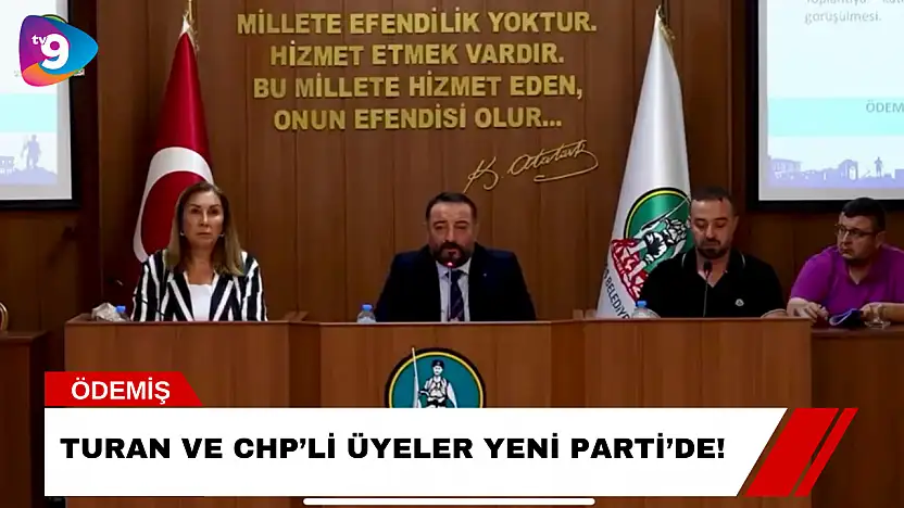 Turan ve CHP'li Üyeler Yeni Parti'de!