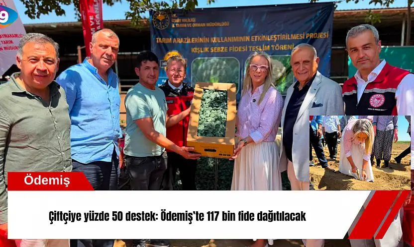 AK Parti'den İzmir çiftçisine destek: 117 bin fide dağıtılacak