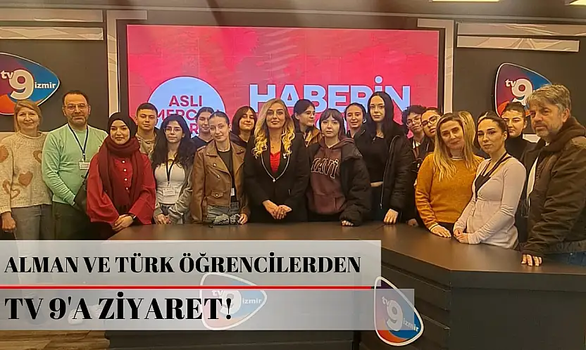 Alman ve Türk öğrencilerden TV9'a ziyaret!