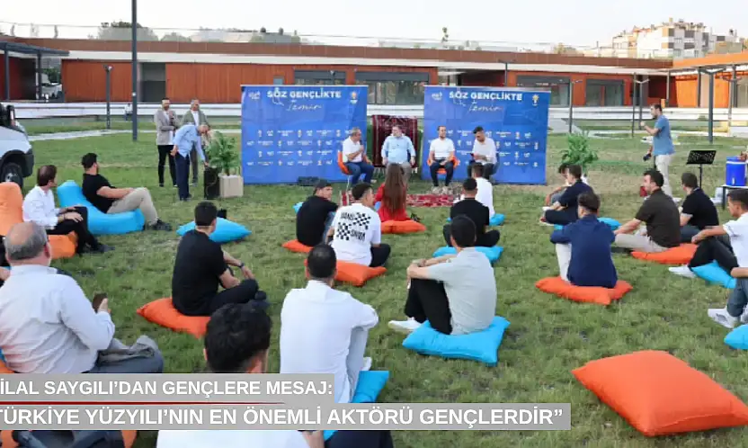 Bilal Saygılı'dan gençlere mesaj: 'Türkiye Yüzyılı'nın en önemli aktörü gençlerdir'