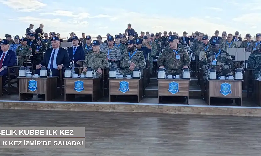 Çelik Kubbe ilk kez İzmir'de sahaya çıktı
