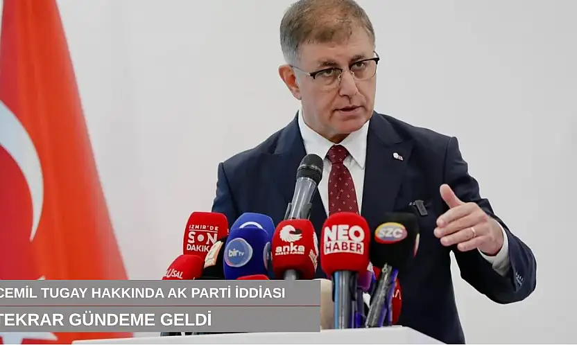 Cemil Tugay hakkında AK Parti iddiası tekrar gündeme geldi