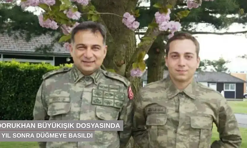 Dorukhan Büyükışık dosyasında 8 yıl sonra düğmeye basıldı
