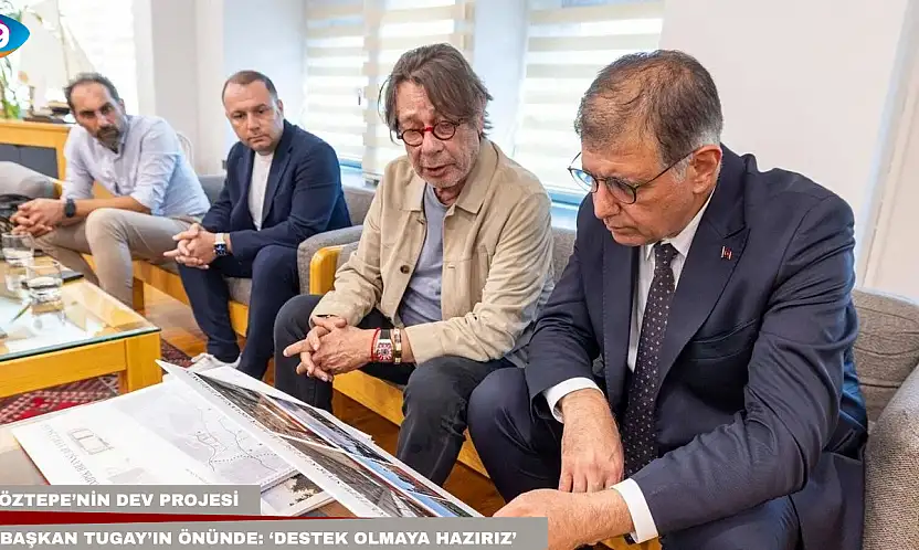 Göztepe'nin dev projesi Başkan Tugay'ın önünde: 'Destek olmaya hazırız'