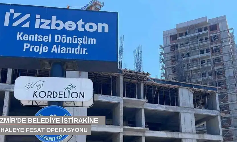 İzmir'de belediye iştirakine ihaleye fesat operasyonu