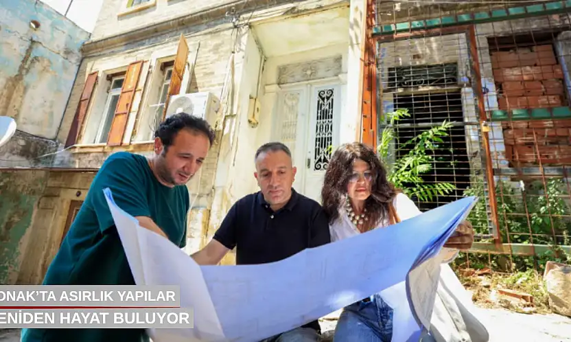 Konak'ta asırlık yapılar yeniden hayat buluyor