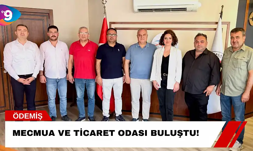 Mecmua ve Ticaret Odası Buluştu!
