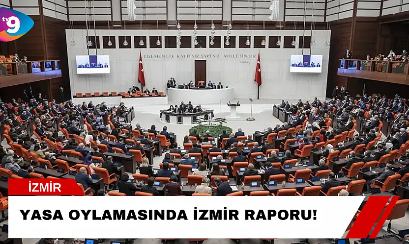 Yasa Oylamasında İzmir Raporu!